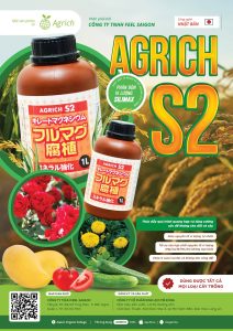 AGRICH S2 – Giúp cây trồng khỏe mạnh,  phát triển tốt