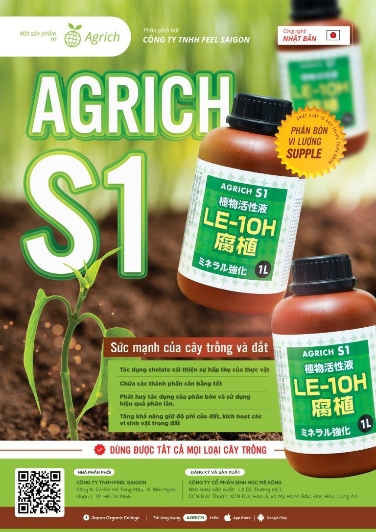 AGRICH S1 – KÍCH THÍCH SINH TRƯỞNG. Cải tạo đất, tăng sức đề kháng cho cây trồng
